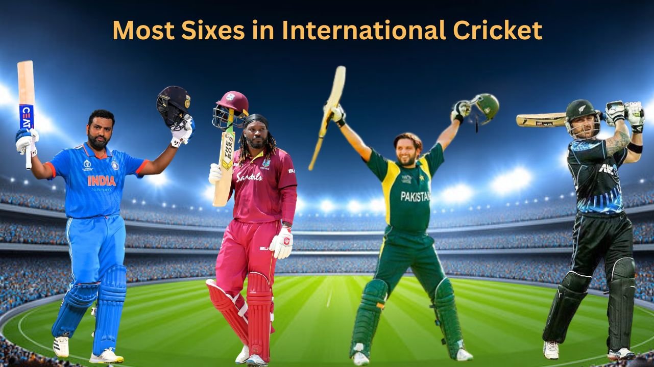 Most Sixes in International Cricket (2026): Top 10 Players & Records 